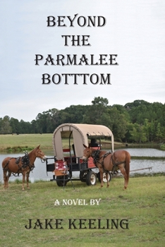 Paperback Beyond the Parmalee Bottom Book