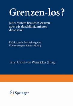 Paperback Grenzen-Los?: Jedes System Braucht Grenzen -- Aber Wie Durchlässig Müssen Diese Sein? [German] Book