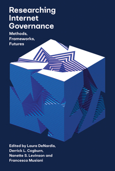 Paperback Researching Internet Governance: Methods, Frameworks, Futures Book