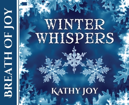 Hardcover Breath of Joy: Winter Whispers Book