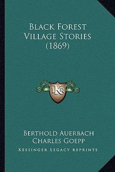 Paperback Black Forest Village Stories (1869) Book