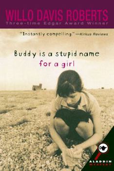Paperback Buddy Is a Stupid Name for a Girl Book