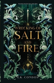Paperback A Wrecking of Salt and Fire Book