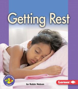 Getting Rest - Book  of the Pull Ahead Books ~ Health