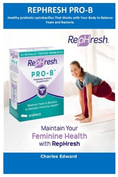 Paperback RepHresh Pro-B Probiotic Supplement for Women, 30 Oral Capsules Book