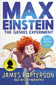 The Genius Experiment - Book #1 of the Max Einstein