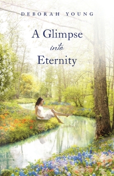 Paperback A Glimpse into Eternity Book