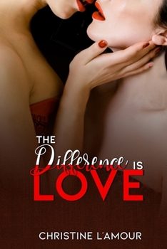 Paperback The Difference Is Love Book