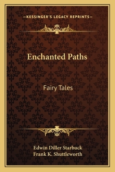 Paperback Enchanted Paths: Fairy Tales Book