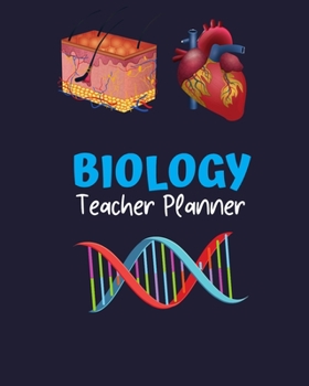 Paperback Biology Teacher Planner: Biology Teacher Lesson Planner, Teacher's One Stop Planner Notebook, Biology Teacher Planner Record Book (Weekly Lesso Book