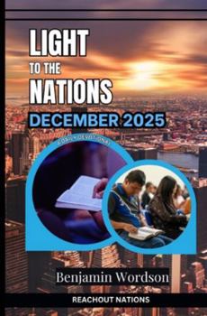 Paperback Light To The Nations - December 2025 Book