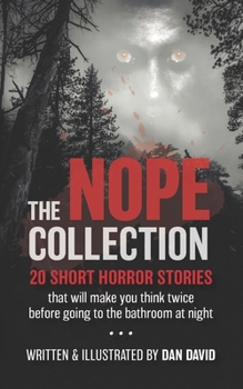 Paperback The NOPE Collection: 20 Short Horror Stories Book