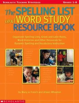 Paperback The Spelling List and Word Study Resource Book
