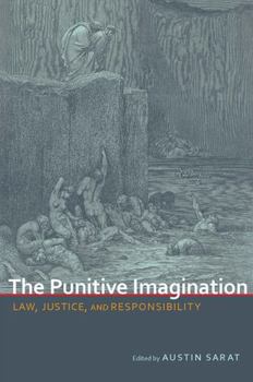 Paperback The Punitive Imagination: Law, Justice, and Responsibility Book