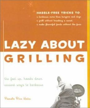 Paperback Lazy about Grilling Book