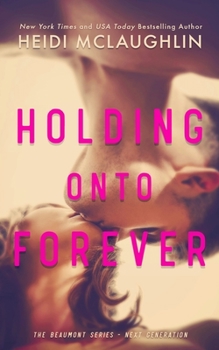 Paperback Holding Onto Forever Book