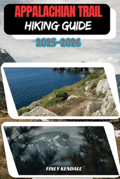 Paperback Appalachian National Park Hiking Guide 2025-2026 Book