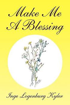 Paperback Make Me a Blessing Book