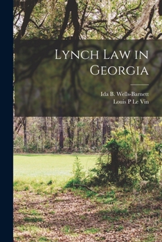 Paperback Lynch Law in Georgia Book
