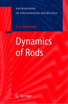 Hardcover Dynamics of Rods Book