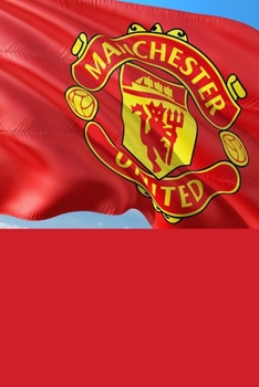 Manchester United: Notebook Journal