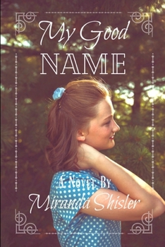 Paperback My Good Name Book