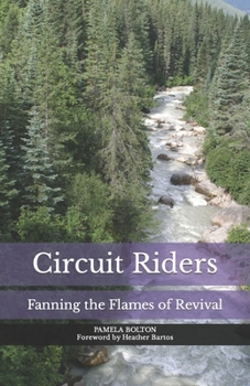 Paperback Circuit Riders: Fanning the Flames of Revival Book