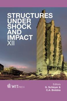 Hardcover Structures Under Shock and Impact XII Book