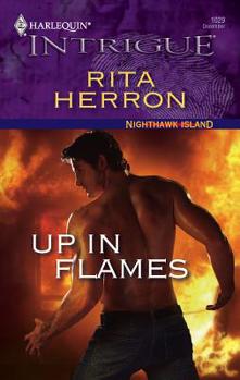 Up In Flames - Book #9 of the Nighthawk Island