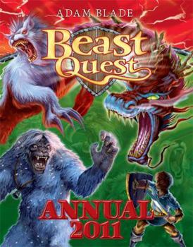 Beast Quest Annual 2011 - Book  of the Beast Quest