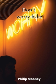 Paperback Don't worry babe Book