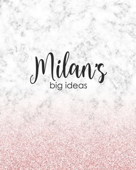 Milan's Big Ideas: Personalized Notebook - 8x10 Lined Women's Journal