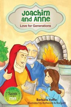 Hardcover Joachim and Anne: Love for Generations Book