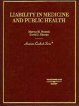 Hardcover Boumil and Sharpe's Liability in Medicine and Public Health Book