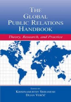 Paperback The Global Public Relations Handbook: Theory, Research, and Practice (Routledge Communication Series) Book