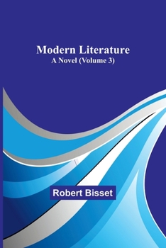 Paperback Modern literature: A Novel (Volume 3) Book