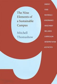 Hardcover The Nine Elements of a Sustainable Campus Book