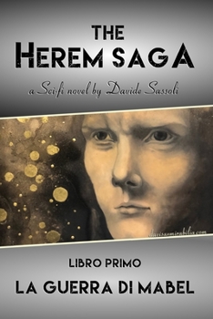 The Herem Saga #1 (La guerra di Mabel) (Italian Edition)