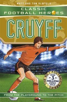 Paperback Classic Football Heroes: Cruyff (Top Ballers): Collect them all! Book