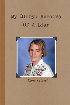 Paperback My Diary: Memoirs Of A Liar Book