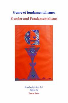 Paperback Genre et fondamentalismes/Gender and Fundamentalisms Book