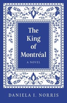Paperback The King of Montreal Book