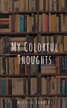 Paperback My Colorful Thoughts Book