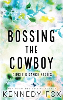 Bossing the Cowboy