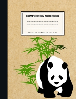 Unruled Composition Notebook: Cute Panda Bamboo Brown Paper Soft Cover Large (8.5 x 11 inches) Letter Size 100 Unlined Pages Plain Retro Notes
