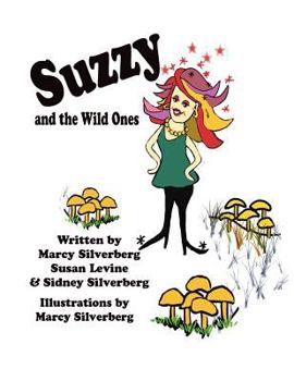 Paperback Suzzy and the Wild Ones Book