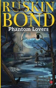 Paperback Phantom Lovers Book
