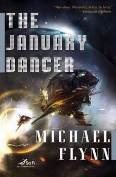The January Dancer - Book #1 of the Spiral Arm