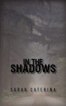 Paperback In the Shadows Book