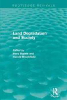 Paperback Land Degradation and Society Book